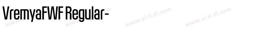 VremyaFWF Regular字体转换